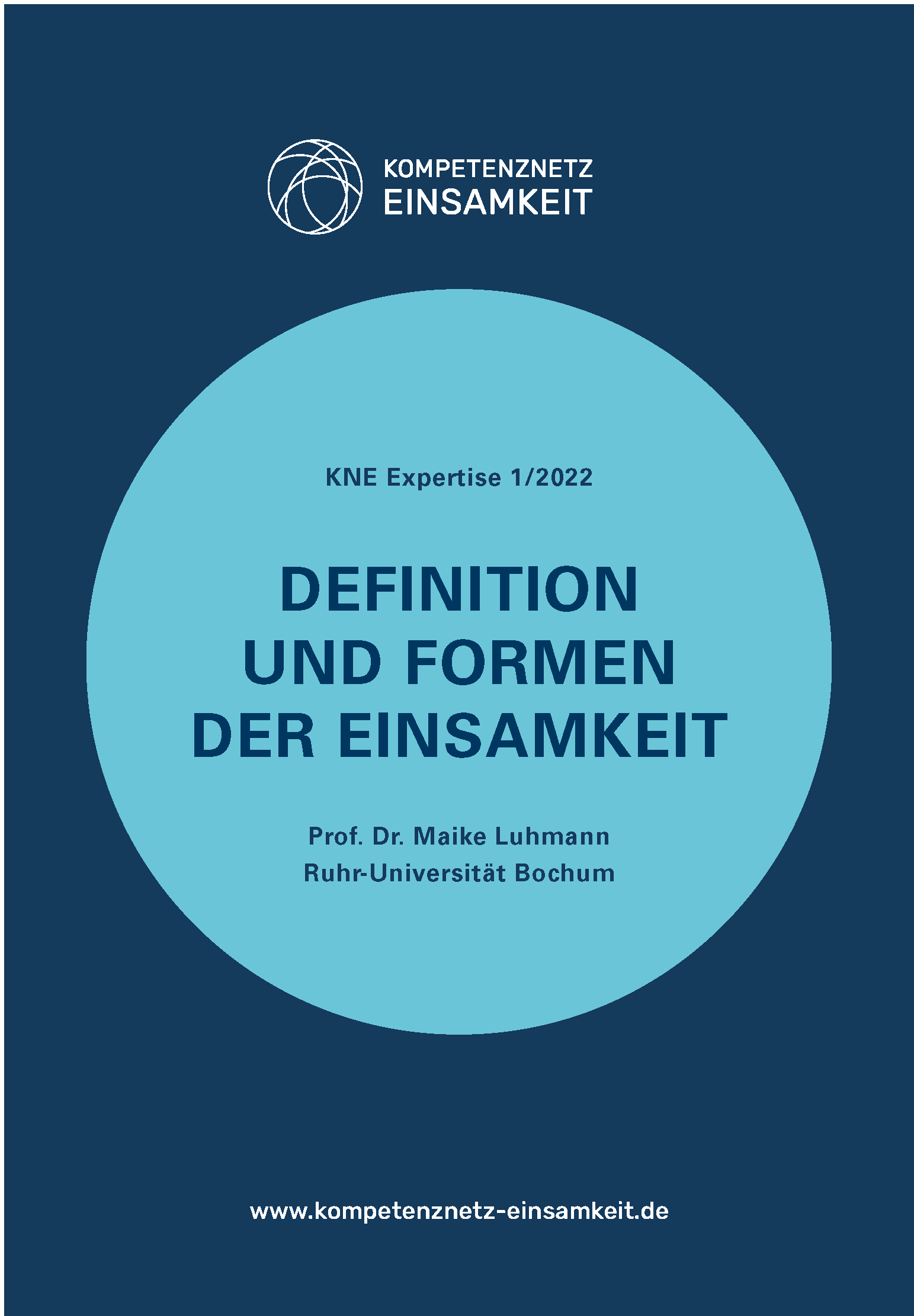 Cover der Expertise: Definition und Formen der Einsamkeit, Prof. Dr. Maike Luhmann