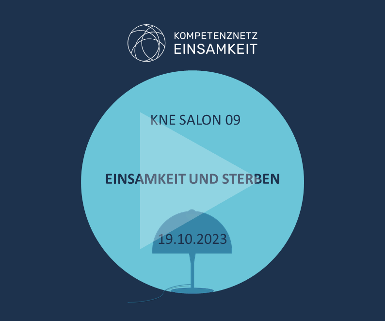 Grafik Button zum Video des 9. KNE Salon, Einsamkeit und Sterben - blauer Kreis auf dunkelblauem Hintergrund