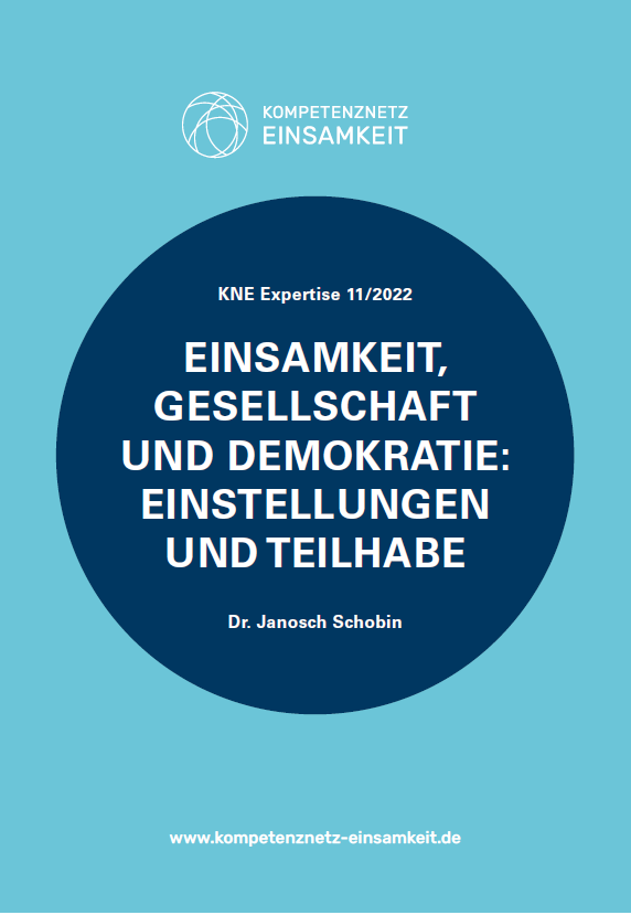 Cover der Expertise von Dr. Janosch Schobin, Demokratie und Einsamkeit