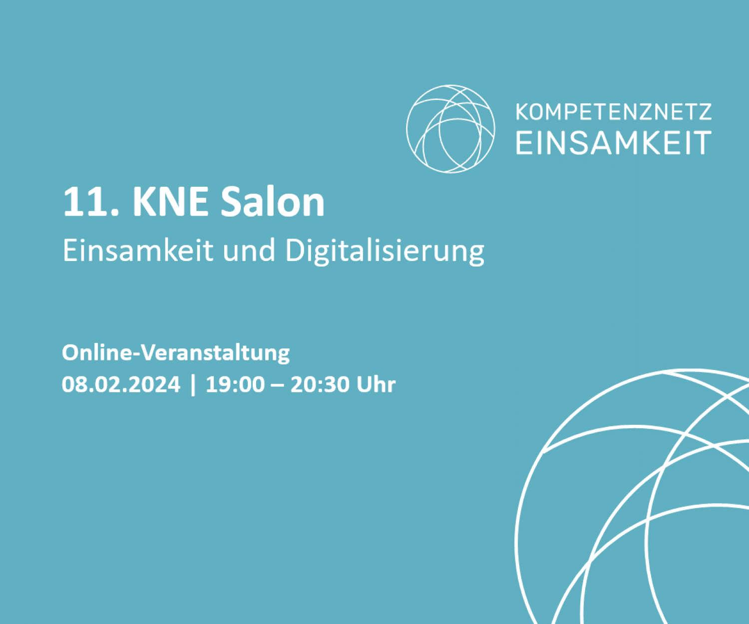 Ankündigung für den 11.KNE Salon mit dem Titel: EInsamkeit und Digitalisierung am 08.02.2024 um 19 Uhr