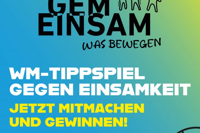 Sharepic zum AgE Tippspiel "WM-Tippspiel gegen Einsamkeit" Jetzt Mitmachen und gewinnen!
